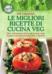 Le migliori ricette di cucina veg